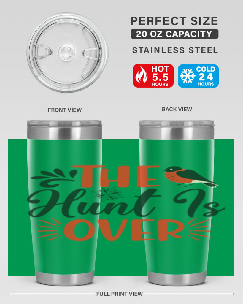 The Hunt Is Over 402#- winter- Tumbler
