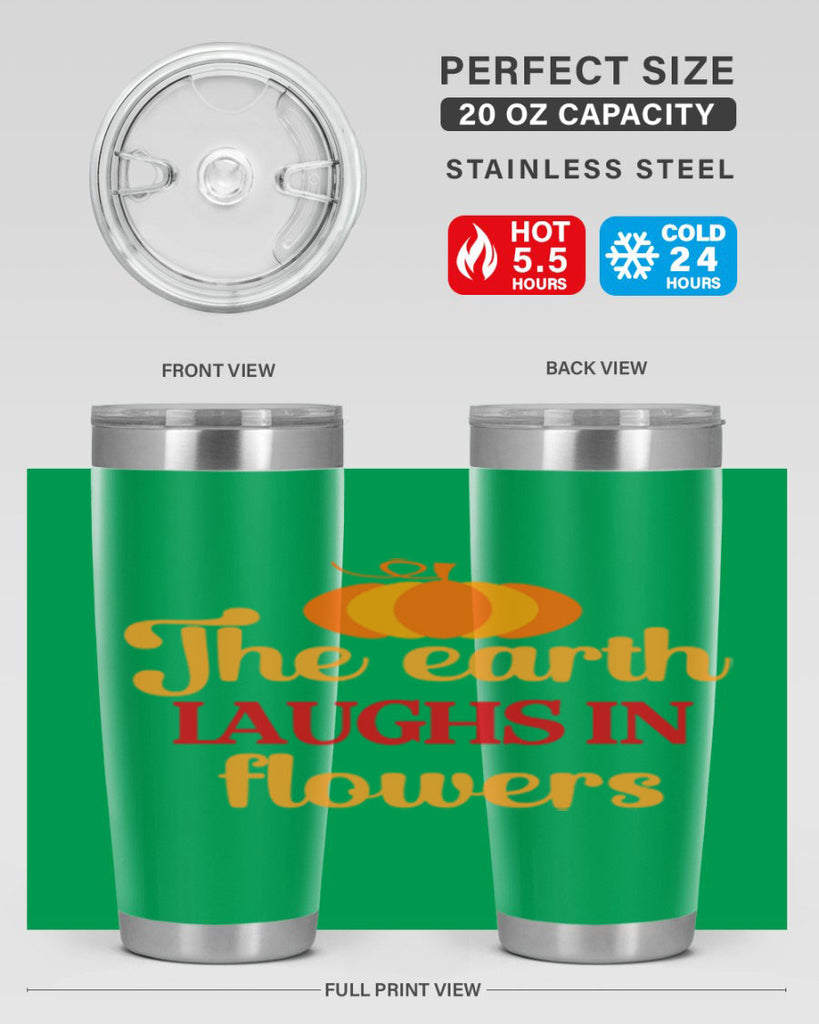 The earth laughs in flowers 538#- spring- Tumbler