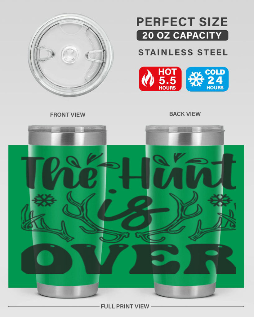 The hunt is over 403#- winter- Tumbler