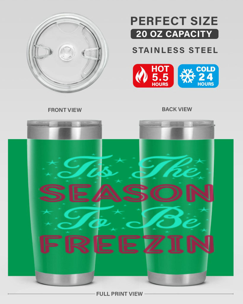 Tis The Season To Be 421#- winter- Tumbler