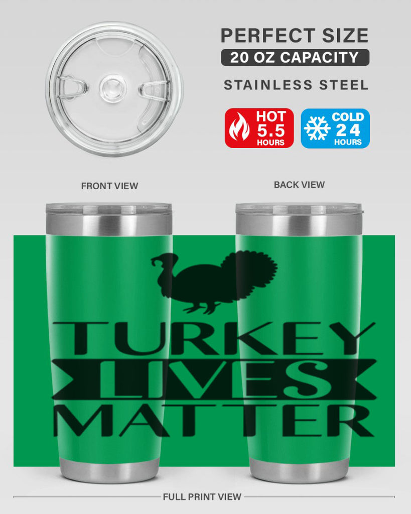 Turkey Lives Matter Shirt 624#- fall- Tumbler