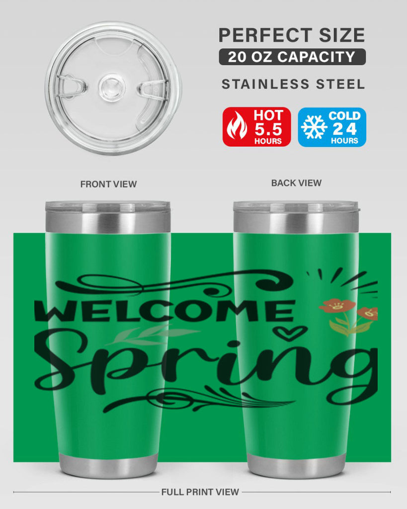 Welcome Spring  598#- spring- Tumbler