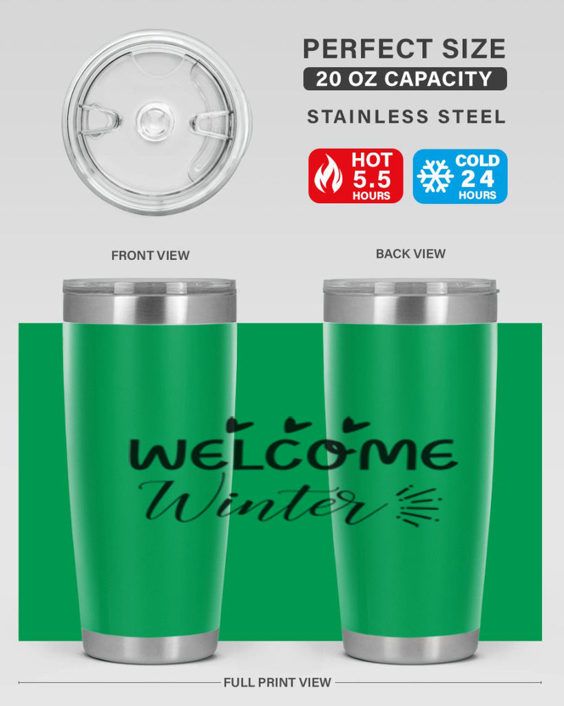Welcome Winter 475#- winter- Tumbler