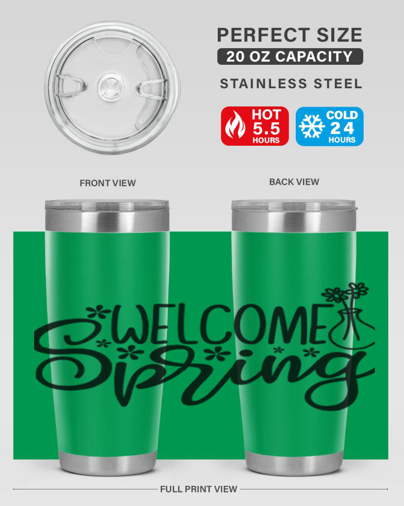 Welcome spring  design 599#- spring- Tumbler