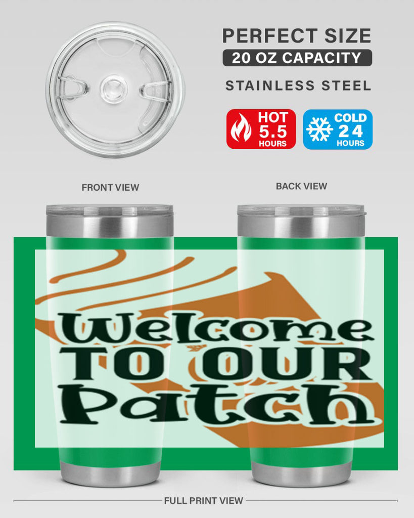 WelcometoOurPatch 642#- fall- Tumbler