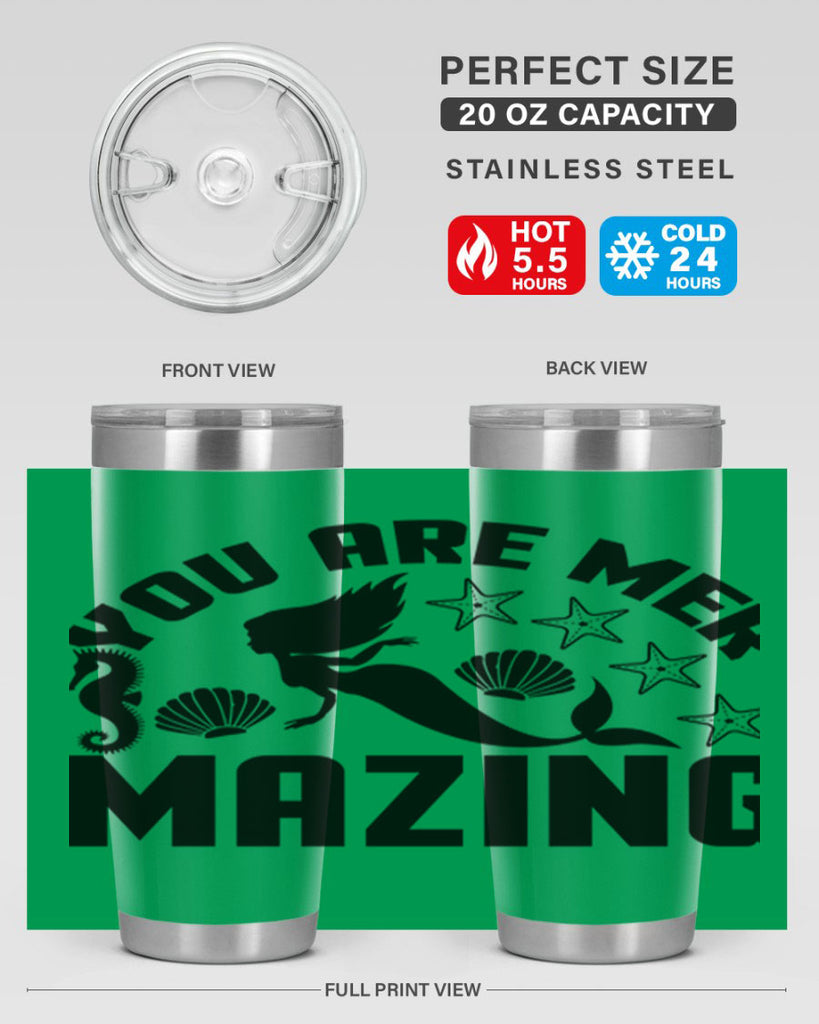 You are mer mazing 685#- mermaid- Tumbler