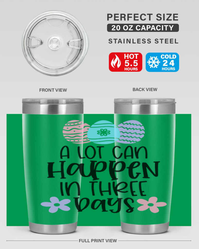 a lot can happen in three days 68#- easter- Tumbler