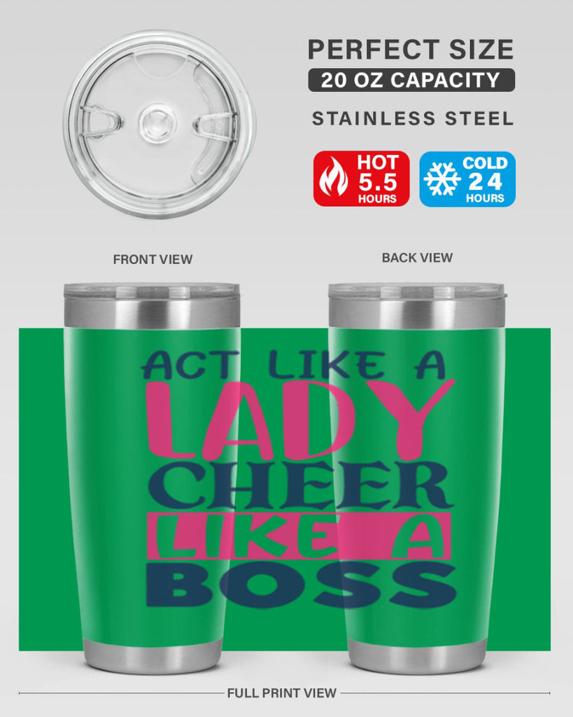 act like a lady cheer like a boss 1747#- cheer- Tumbler
