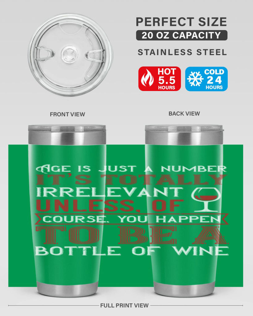 age is just a number its totaly 92#- wine- Tumbler