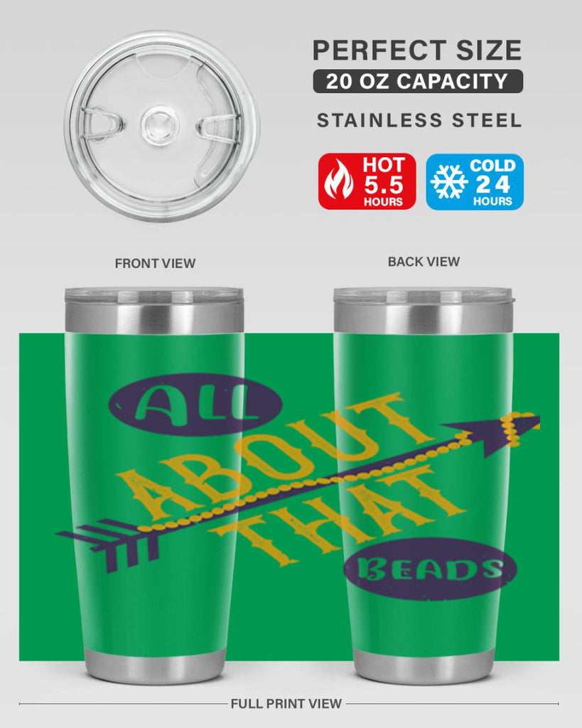 all about that beads 62#- mardi gras- Tumbler