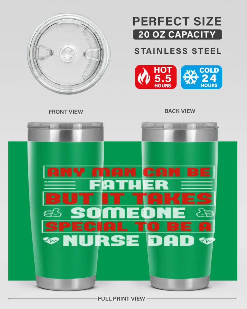 any man can be father Style 272#- nurse- tumbler