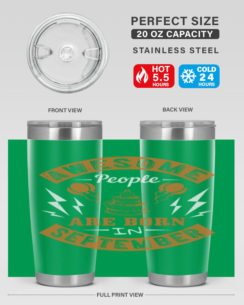 awesome people are born in September Style 17#- birthday- tumbler