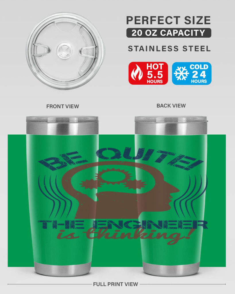 be quite the engineer is thinking Style 39#- engineer- tumbler