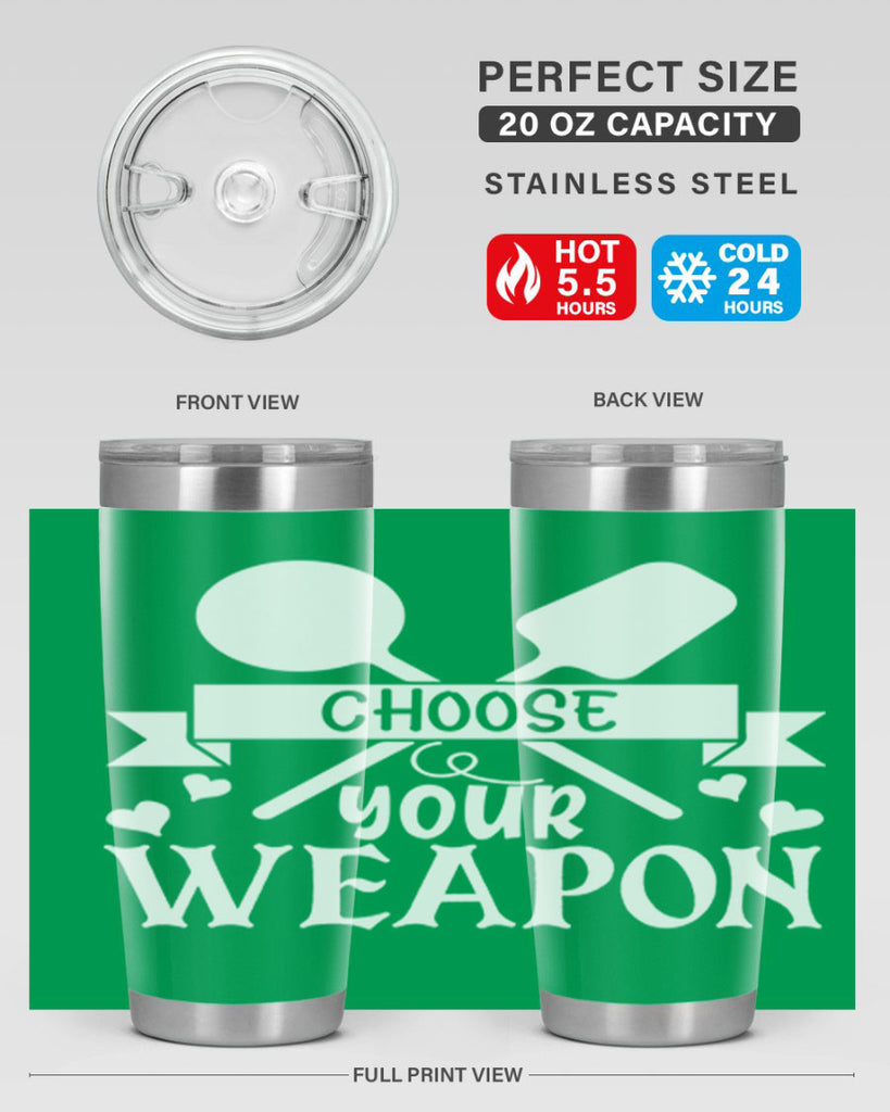 choose your weapon 48#- kitchen- Tumbler