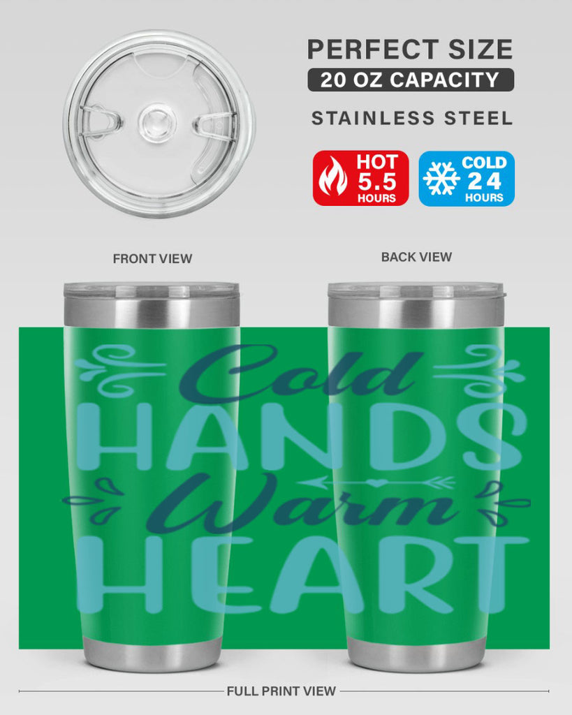 cold hands warm heart 50#- winter- Tumbler