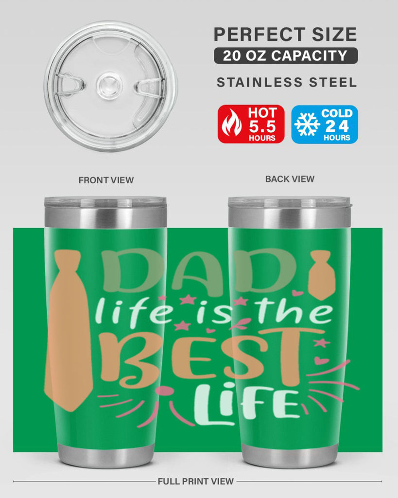 dad life is the best life 105#- fathers day- Tumbler