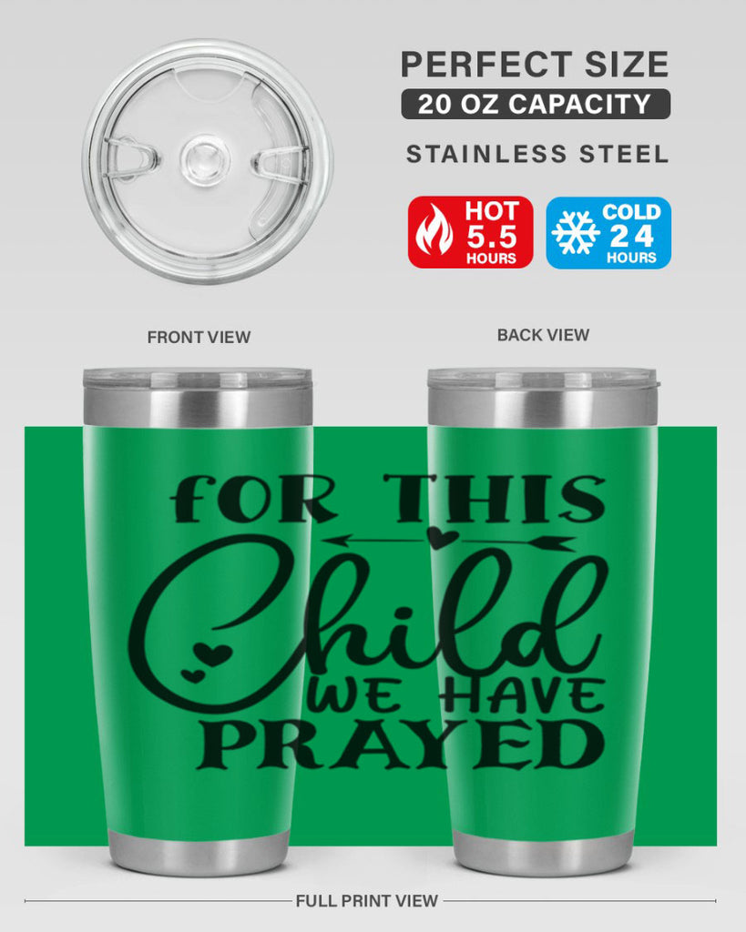 for this child we have prayed Style 265#- baby- tumbler