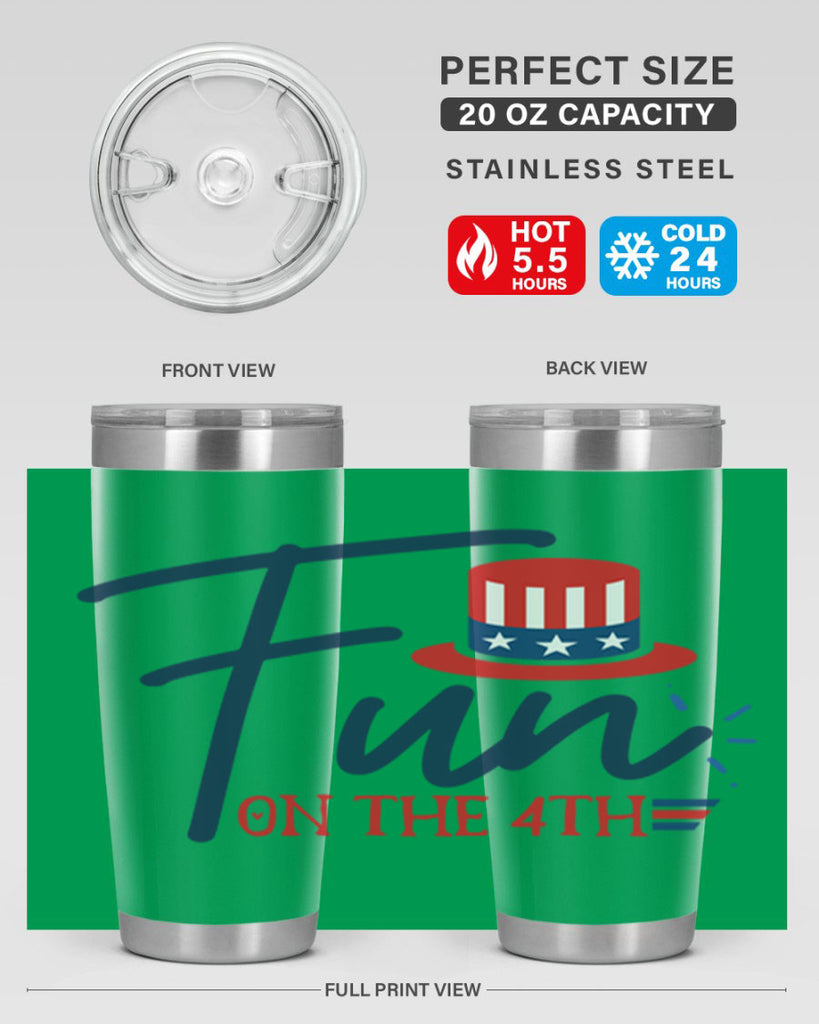 fun on the th Style 18#- Fourt Of July- Tumbler