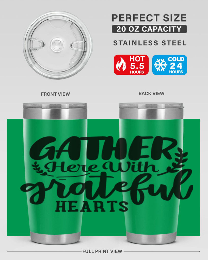 gather here with grateful hearts 62#- thanksgiving- Tumbler