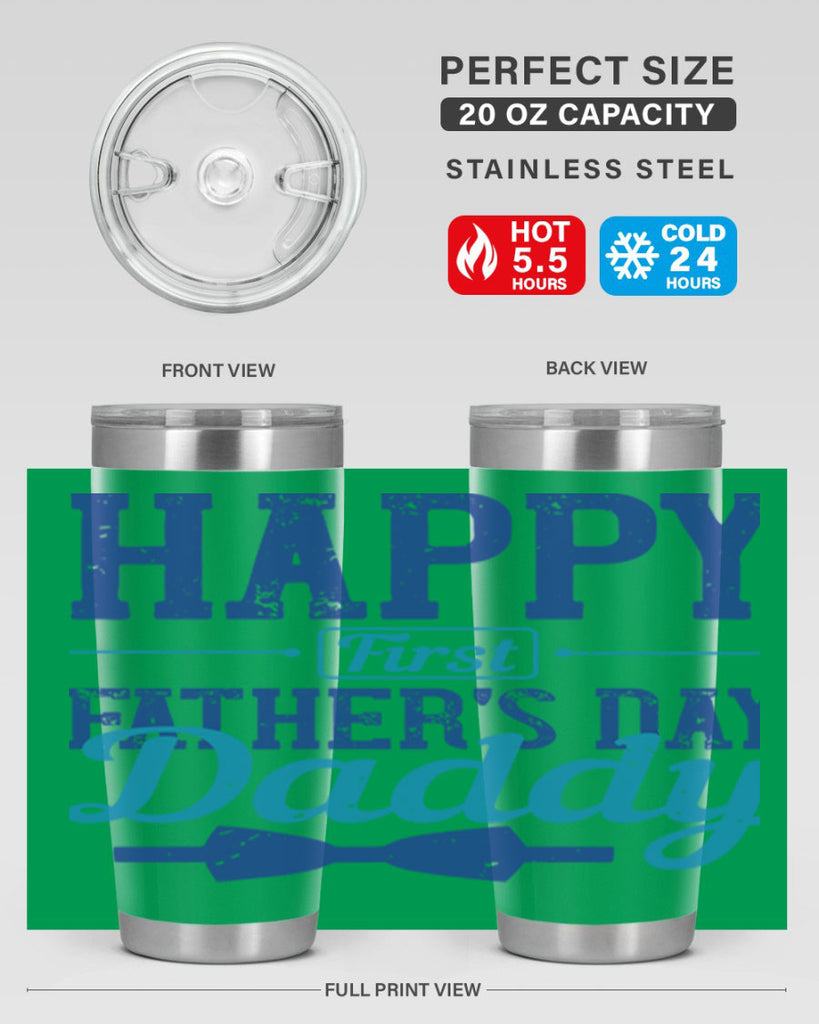 happy first fathers day daddy 210#- fathers day- Tumbler