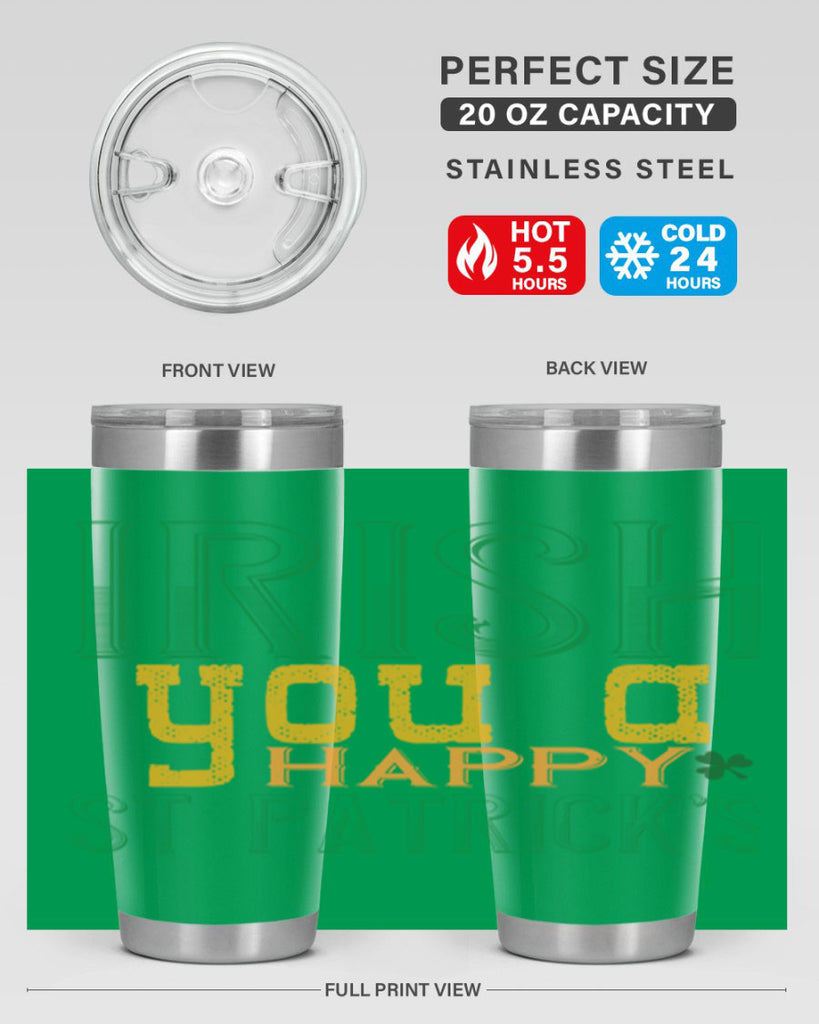 irish you a happy st patrick’s Style 132#- St Patricks Day- Tumbler