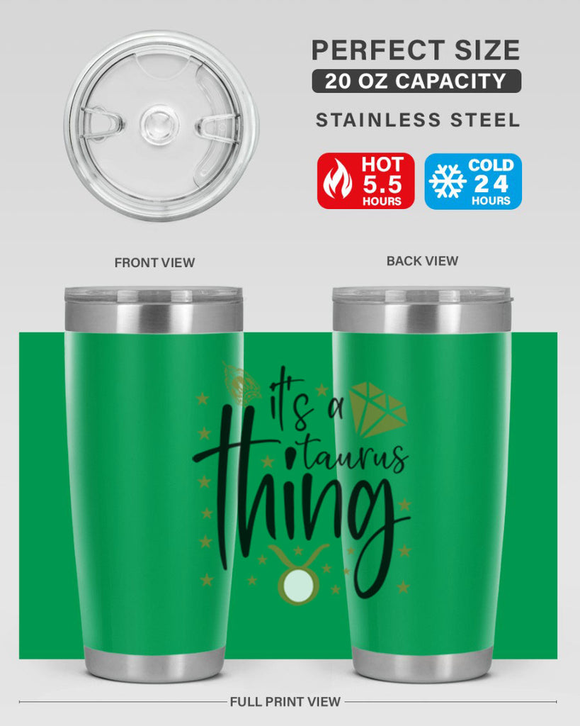its a Taurus thing 273#- zodiac- Tumbler
