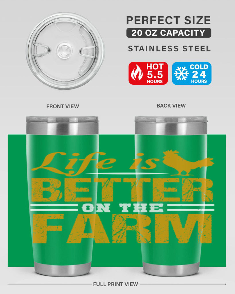 life is better on the farm 44#- farming and gardening- Tumbler