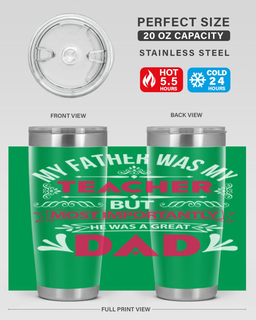 my father was my 251#- fathers day- Tumbler