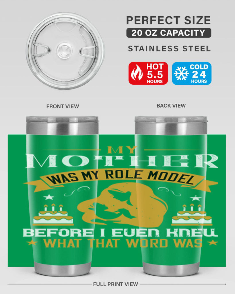 my mother was my role model 41#- mothers day- Tumbler