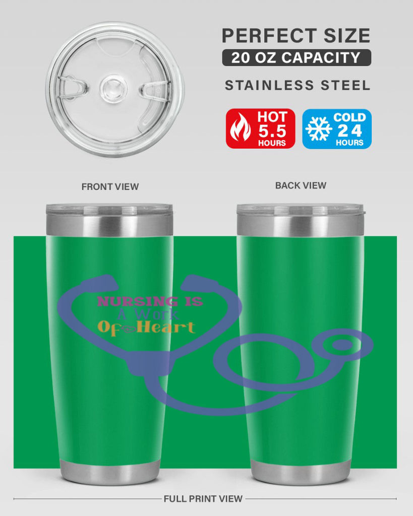nursing is a work of heart Style Style 68#- nurse- tumbler