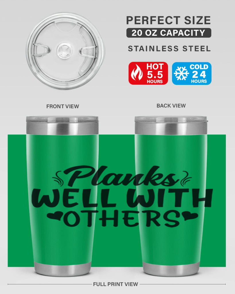 planks well with others 24#- gym- Tumbler