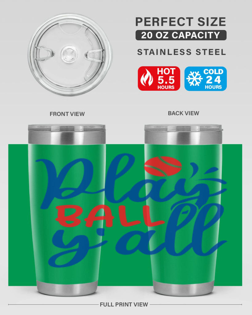 play ball yall 2033#- baseball- Tumbler