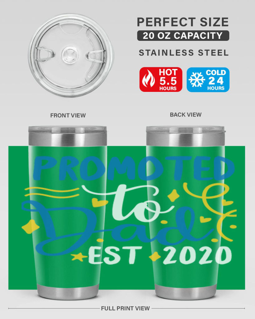 promoted to dad est 7#- fathers day- Tumbler