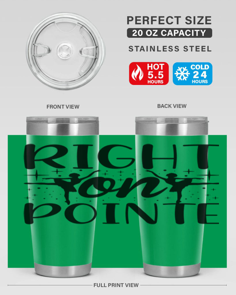 right on pointe78#- ballet- Tumbler