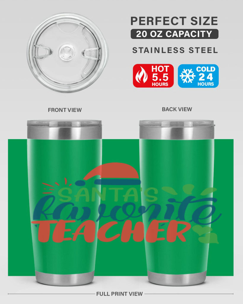 santas favorite teacher Style 151#- teacher- tumbler