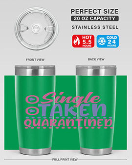 single taken quarantined Style 44#- corona virus- Tumbler