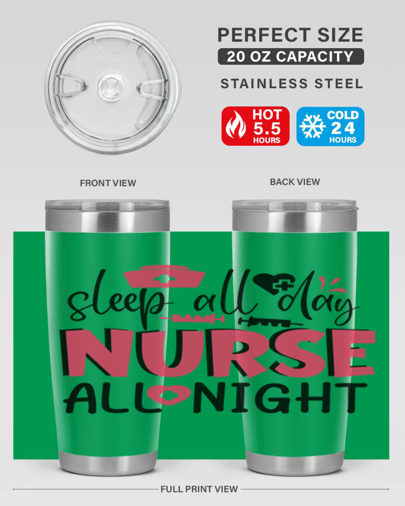 sleep all day nurse all night Style Style 35#- nurse- tumbler