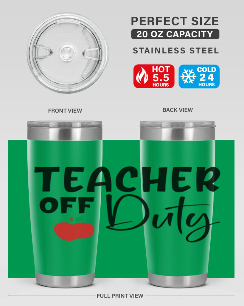 teacher off duty Style 140#- teacher- tumbler