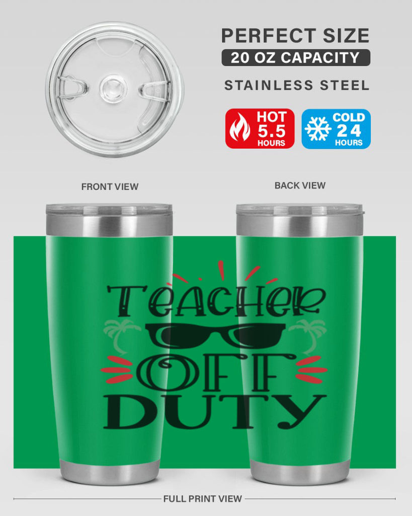 teacher off duty Style 204#- teacher- tumbler