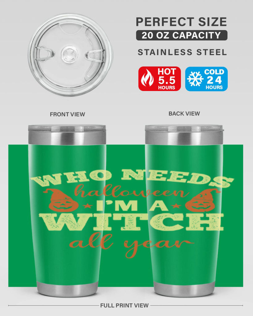 who needs halloween i’m 121#- halloween- Tumbler
