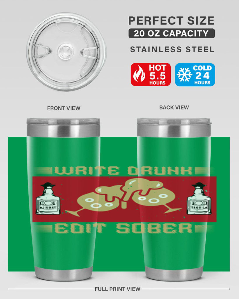 write drunk edit sober 14#- drinking- Tumbler