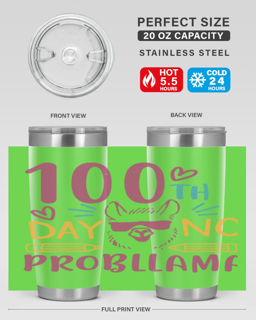 100th day no probllama 37#- 100 days of school- Tumbler