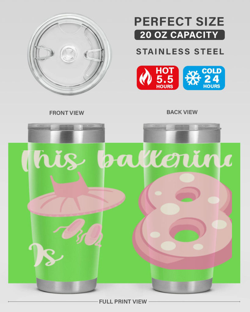 8th Birthday Ballet Dancer Ballerina 2#- ballet- Tumbler