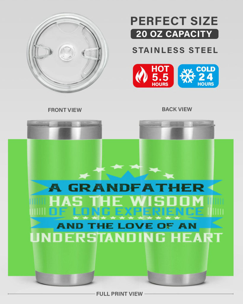 A grandfather has the wisdom of long experience 133#- grandpa - papa- Tumbler