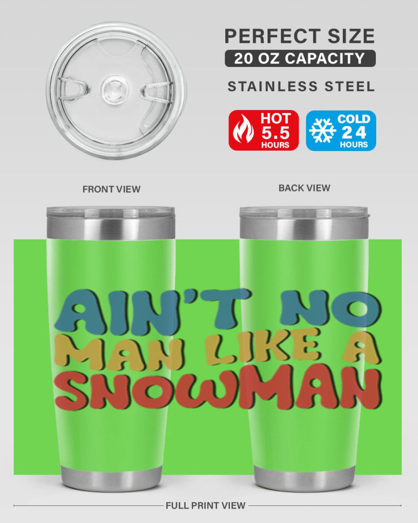 Aint No Man Like a 4#- winter- Tumbler