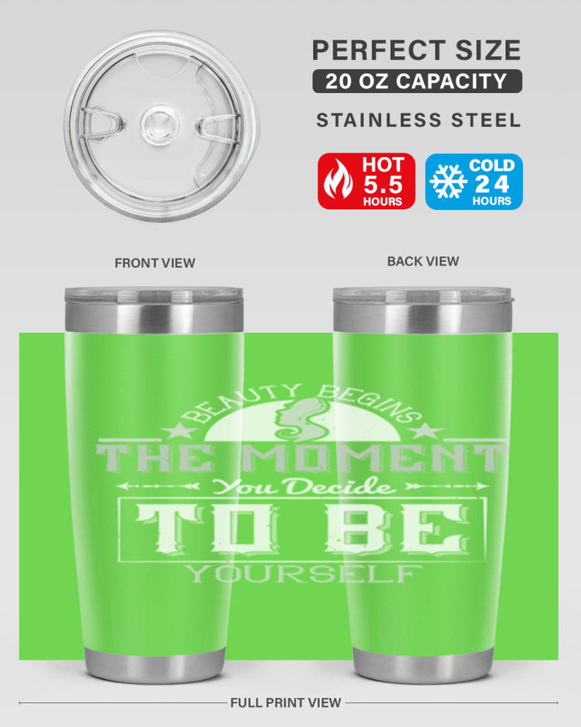 Beauty begins the moment you decide to be yourself Style 170#- make up- Tumbler
