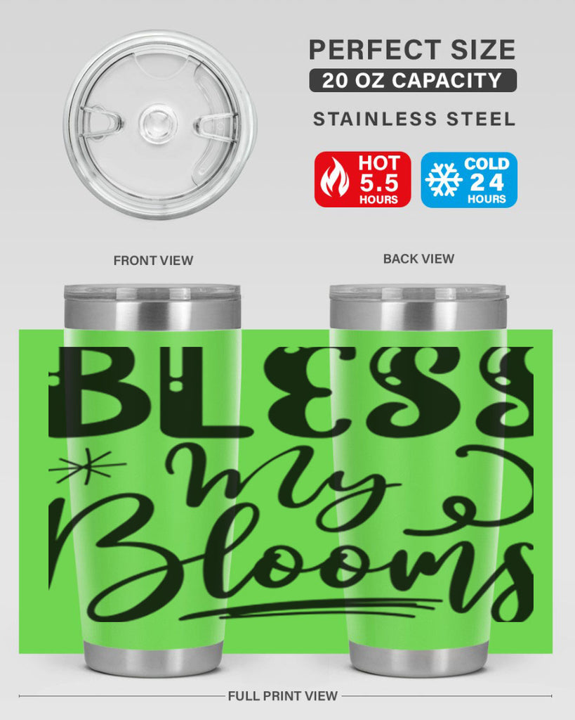 Bless My Blooms  63#- spring- Tumbler