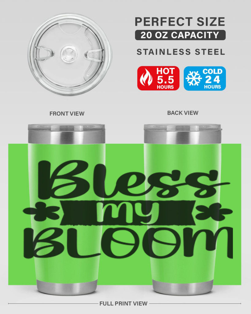Bless my bloom  design 60#- spring- Tumbler
