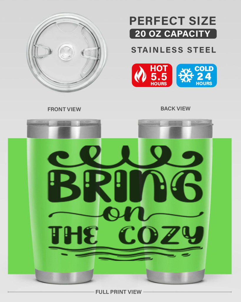 Bring on the Cozy 26#- winter- Tumbler