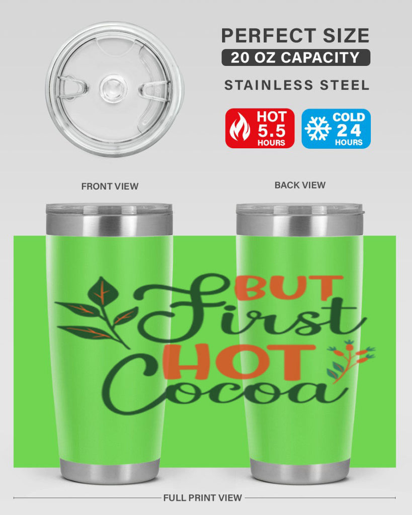 But First Hot Cocoa 34#- winter- Tumbler